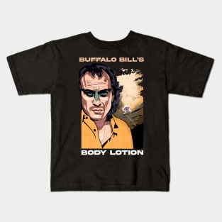 Buffalo Bill's lotion Kids T-Shirt